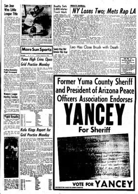 Yuma daily sun - Browse 614,894 Newspaper Archives of Yuma Sun in Yuma, Arizona. Experience the history of Yuma, Arizona by diving into Yuma Sun newspapers. Read news, discover ancestors, and relive the past as you search through Yuma Sun archives. Explore 111 years of history through 30,699 issues from Yuma Sun.